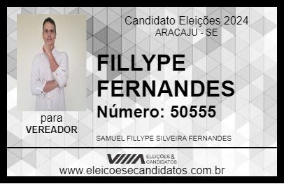 Candidato FILLYPE FERNANDES 2024 - ARACAJU - Eleições