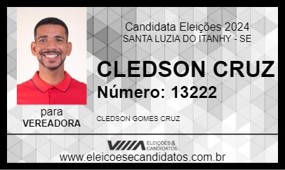 Candidato CLEDSON CRUZ 2024 - SANTA LUZIA DO ITANHY - Eleições