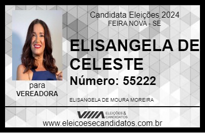 Candidato ELISANGELA DE CELESTE 2024 - FEIRA NOVA - Eleições