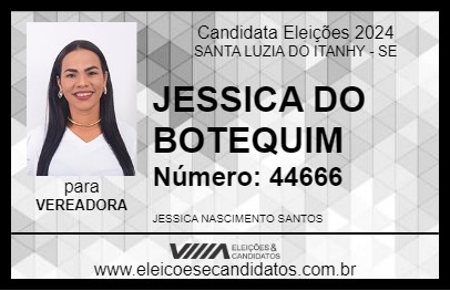 Candidato JESSICA DO BOTEQUIM 2024 - SANTA LUZIA DO ITANHY - Eleições