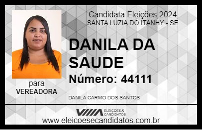 Candidato DANILA DA SAUDE 2024 - SANTA LUZIA DO ITANHY - Eleições