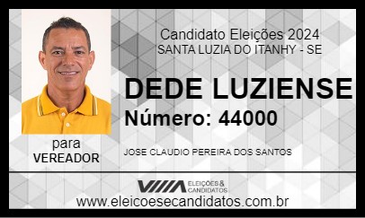 Candidato DEDE LUZIENSE 2024 - SANTA LUZIA DO ITANHY - Eleições