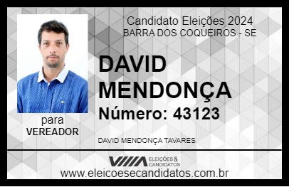 Candidato DAVID MENDONÇA 2024 - BARRA DOS COQUEIROS - Eleições