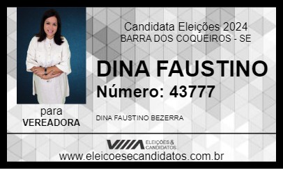 Candidato DINA FAUSTINO 2024 - BARRA DOS COQUEIROS - Eleições