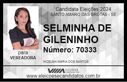 Candidato SELMINHA DE GILENINHO 2024 - SANTO AMARO DAS BROTAS - Eleições