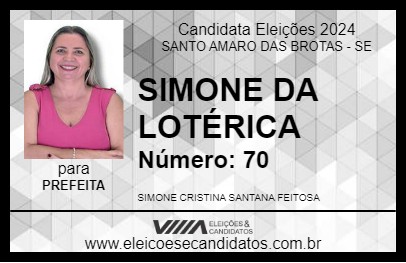 Candidato SIMONE DA LOTÉRICA 2024 - SANTO AMARO DAS BROTAS - Eleições