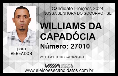 Candidato WILLIAMS DA CAPADÓCIA 2024 - NOSSA SENHORA DO SOCORRO - Eleições