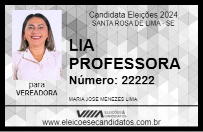 Candidato LIA PROFESSORA 2024 - SANTA ROSA DE LIMA - Eleições