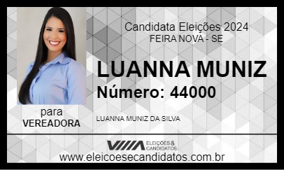 Candidato LUANNA MUNIZ 2024 - FEIRA NOVA - Eleições