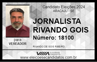 Candidato JORNALISTA RIVANDO GOIS 2024 - ARACAJU - Eleições