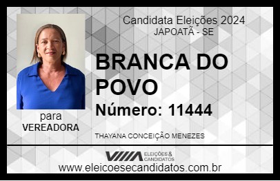 Candidato BRANCA DO POVO 2024 - JAPOATÃ - Eleições