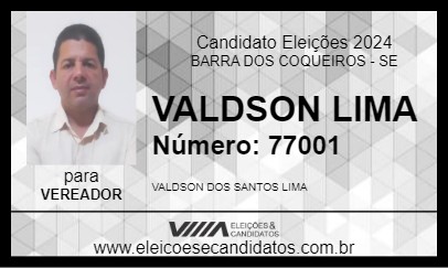 Candidato VALDSON LIMA 2024 - BARRA DOS COQUEIROS - Eleições