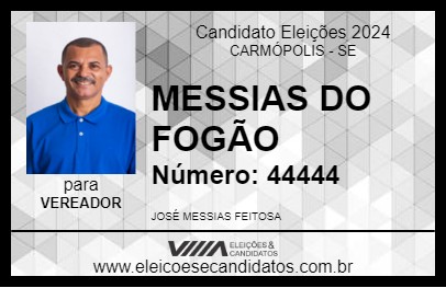 Candidato MESSIAS DO FOGÃO 2024 - CARMÓPOLIS - Eleições