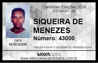 Candidato SIQUEIRA DE MENEZES 2024 - ESTÂNCIA - Eleições