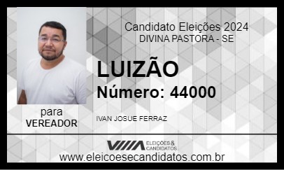 Candidato LUIZÃO 2024 - DIVINA PASTORA - Eleições