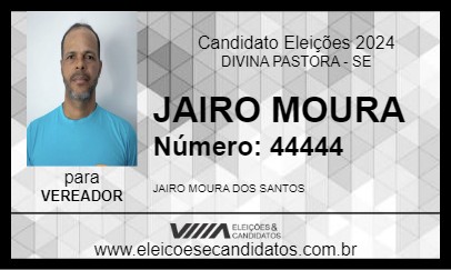 Candidato JAIRO MOURA 2024 - DIVINA PASTORA - Eleições