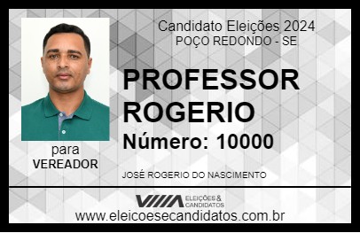 Candidato PROFESSOR ROGERIO 2024 - POÇO REDONDO - Eleições