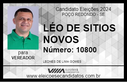 Candidato LÉO DE SITIOS NOVOS 2024 - POÇO REDONDO - Eleições