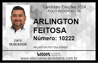 Candidato ARLINGTON FEITOSA 2024 - POÇO REDONDO - Eleições