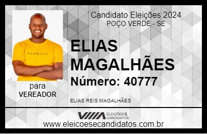 Candidato ELIAS MAGALHÃES 2024 - POÇO VERDE - Eleições