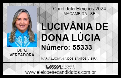 Candidato LUCIVÂNIA DE DONA LÚCIA 2024 - MACAMBIRA - Eleições