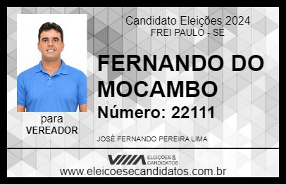 Candidato FERNANDO DO MOCAMBO 2024 - FREI PAULO - Eleições