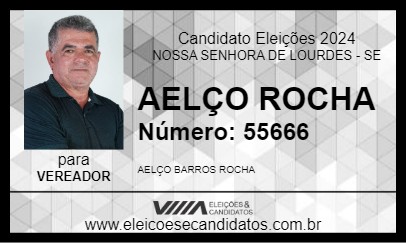 Candidato AELÇO ROCHA 2024 - NOSSA SENHORA DE LOURDES - Eleições