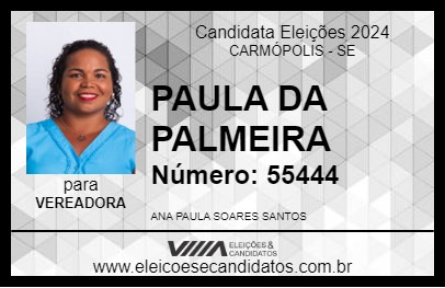 Candidato PAULA DA PALMEIRA 2024 - CARMÓPOLIS - Eleições