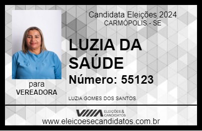 Candidato LUZIA DA SAÚDE 2024 - CARMÓPOLIS - Eleições