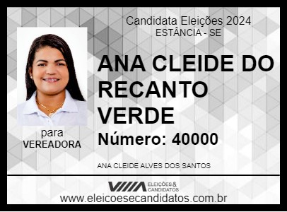 Candidato ANA CLEIDE DO RECANTO VERDE 2024 - ESTÂNCIA - Eleições