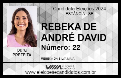 Candidato REBEKA DE ANDRÉ DAVID 2024 - ESTÂNCIA - Eleições