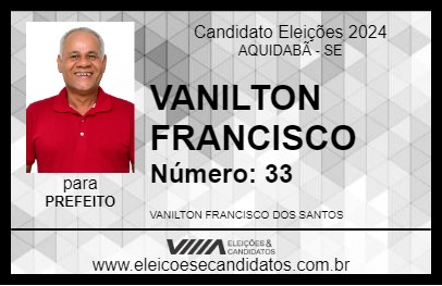 Candidato VANILTON FRANCISCO 2024 - AQUIDABÃ - Eleições