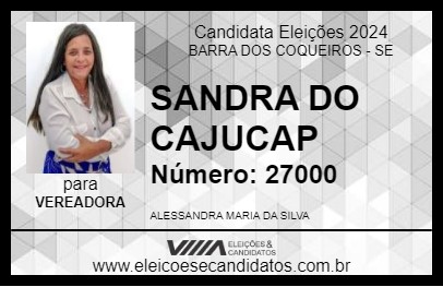 Candidato SANDRA DO CAJUCAP 2024 - BARRA DOS COQUEIROS - Eleições