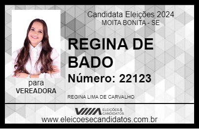 Candidato REGINA DE BADO 2024 - MOITA BONITA - Eleições