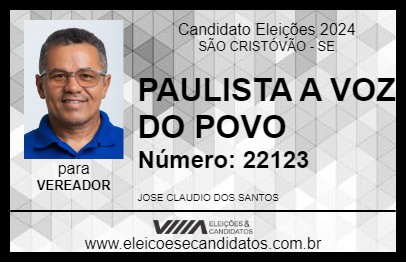 Candidato PAULISTA A VOZ DO POVO 2024 - SÃO CRISTÓVÃO - Eleições