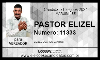 Candidato PASTOR ELIZEL 2024 - MARUIM - Eleições