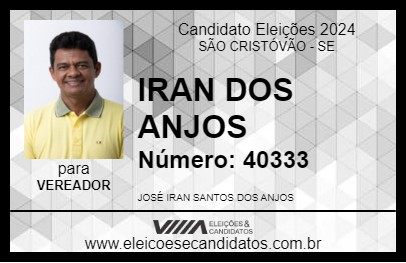 Candidato IRAN DOS ANJOS 2024 - SÃO CRISTÓVÃO - Eleições