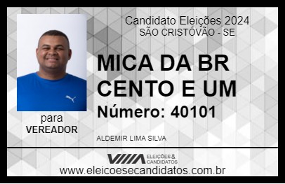 Candidato MICA DA BR CENTO E UM 2024 - SÃO CRISTÓVÃO - Eleições