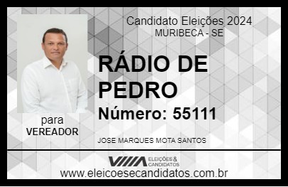 Candidato RÁDIO DE PEDRO 2024 - MURIBECA - Eleições