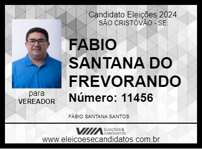 Candidato FABIO SANTANA DO FREVORANDO 2024 - SÃO CRISTÓVÃO - Eleições