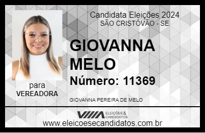 Candidato GIOVANNA MELO 2024 - SÃO CRISTÓVÃO - Eleições