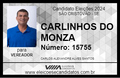 Candidato CARLINHOS DO MONZA 2024 - SÃO CRISTÓVÃO - Eleições