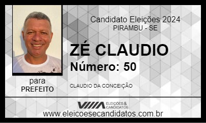 Candidato ZÉ CLAUDIO 2024 - PIRAMBU - Eleições