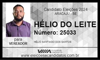 Candidato HÉLIO DO LEITE 2024 - ARACAJU - Eleições