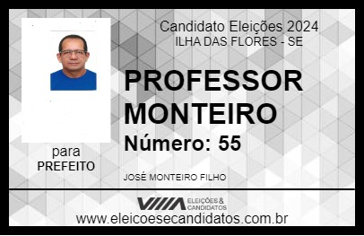 Candidato PROF.. MONTEIRO 2024 - ILHA DAS FLORES - Eleições