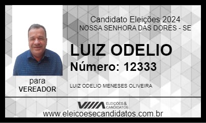 Candidato LUIZ ODELIO 2024 - NOSSA SENHORA DAS DORES - Eleições