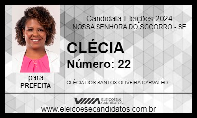 Candidato CLÉCIA 2024 - NOSSA SENHORA DO SOCORRO - Eleições