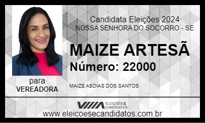 Candidato MAIZE ARTESÃ 2024 - NOSSA SENHORA DO SOCORRO - Eleições