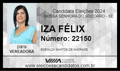 Candidato IZA FÉLIX 2024 - NOSSA SENHORA DO SOCORRO - Eleições