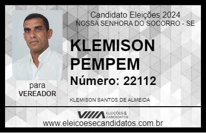 Candidato KLEMISON PEMPEM 2024 - NOSSA SENHORA DO SOCORRO - Eleições